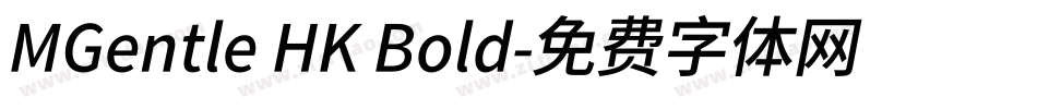 MGentle HK Bold字体转换